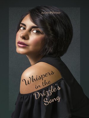cover image of Whispers in the Drizzle's Song